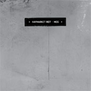 Haymarket Riot - Mog