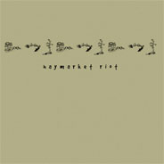 Haymarket Riot Wax! EP
